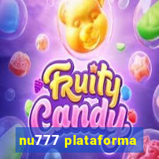 nu777 plataforma